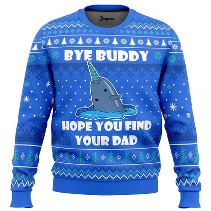 Bye Buddy, Hope You Find Your Dad Ugly Christmas Sweater - Christmas Jumper (front)