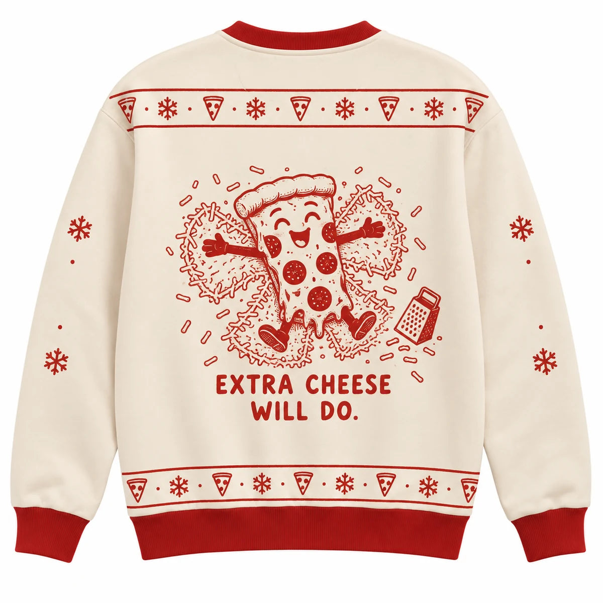Dreaming of White Christmas Ugly Christmas Sweater - Christmas Jumper (back): pizza makes snow angel shaped like extra cheese