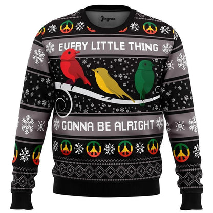Every Little Thing Gonna Be Alright Ugly Christmas Sweater - Christmas Jumper (front)