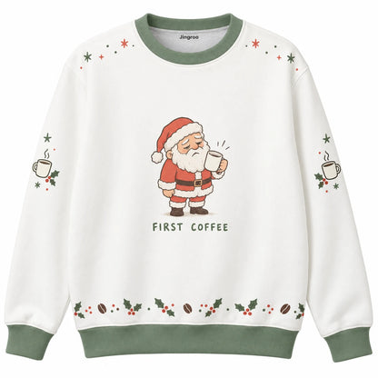 First Coffee Ugly Christmas Sweater - Christmas Jumper (front): sleepy Santa stares into empty mug