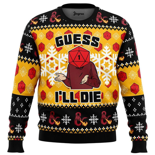Guess I'll Die (Roll For Initiative) Ugly Christmas Sweater - Christmas Jumper (front)