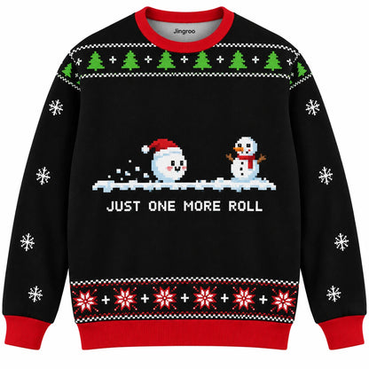 Just One More Roll Ugly Christmas Sweater - Christmas Jumper (front): pixel snowball hero rolls toward tiny snowman