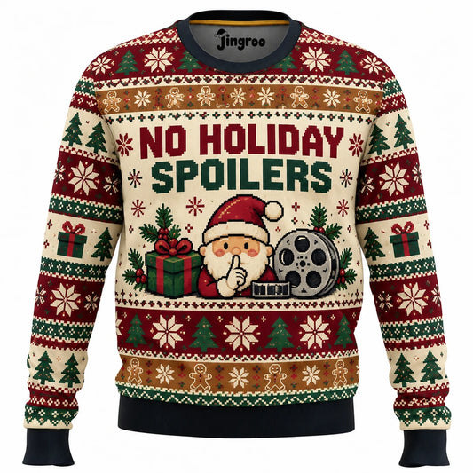 No Holiday Spoilers Ugly Christmas Sweater - Christmas Jumper (front)
