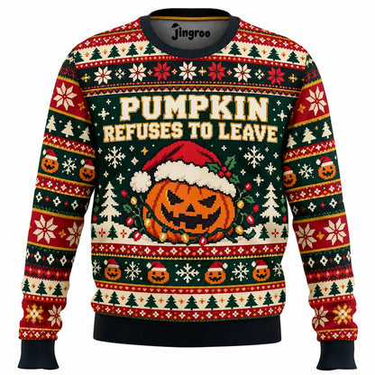 Pumpkin Refuses to Leave Ugly Christmas Sweater - Christmas Jumper (front)