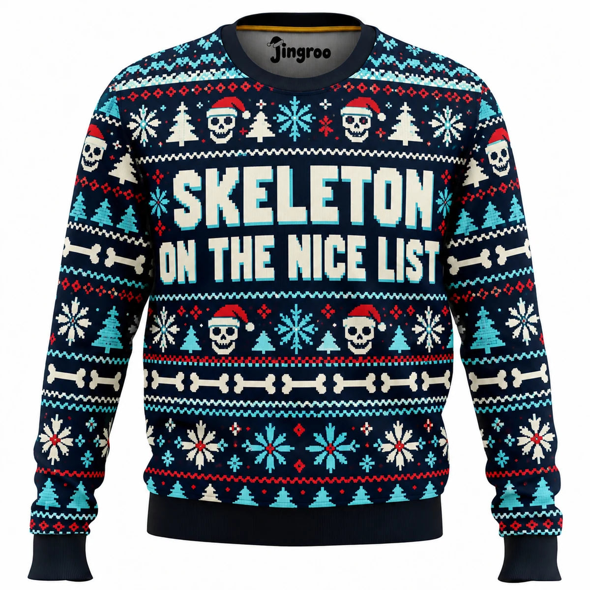 Skeleton on the Nice List Ugly Christmas Sweater - Christmas Jumper (front)