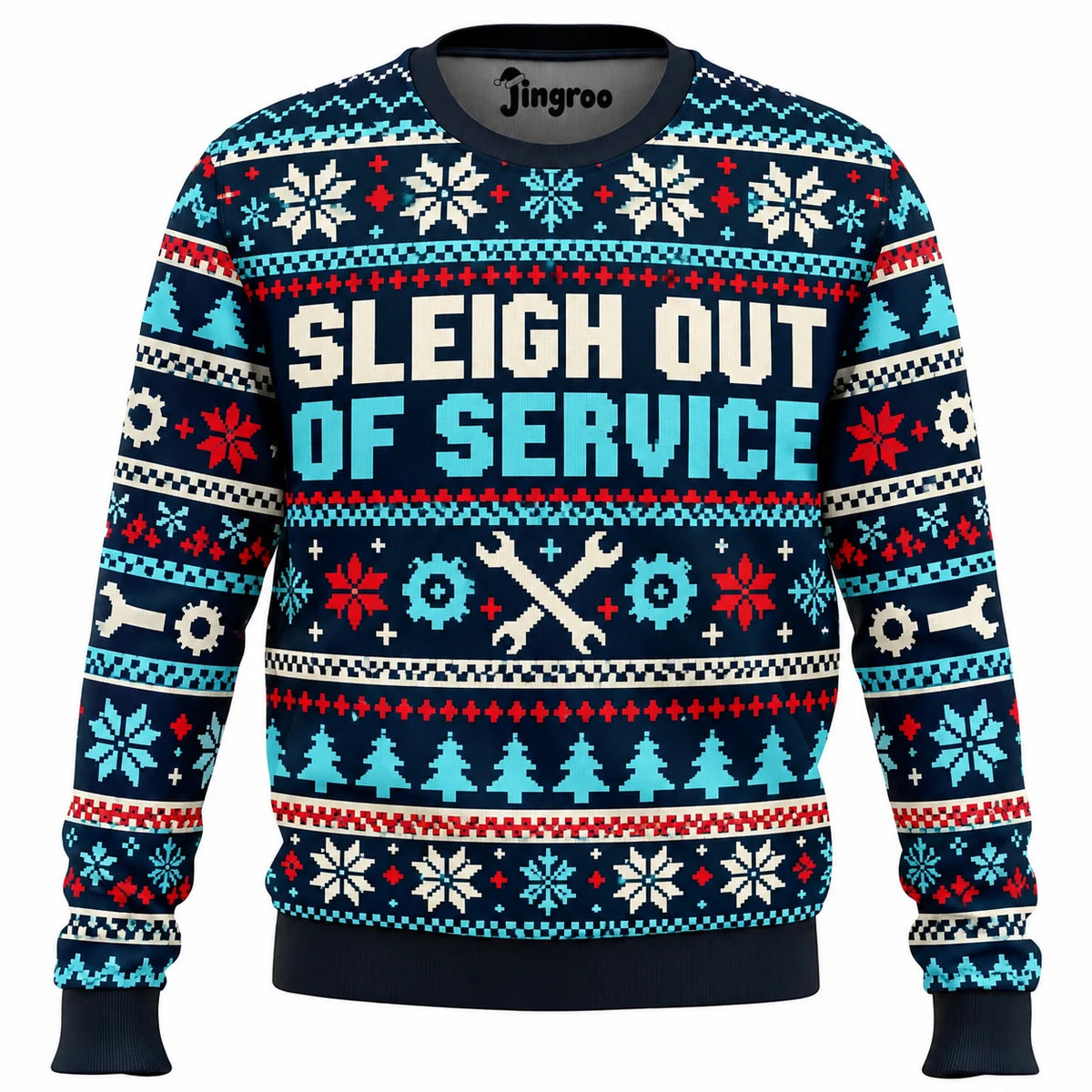 Sleigh Out of Service Ugly Christmas Sweater - Christmas Jumper (front)